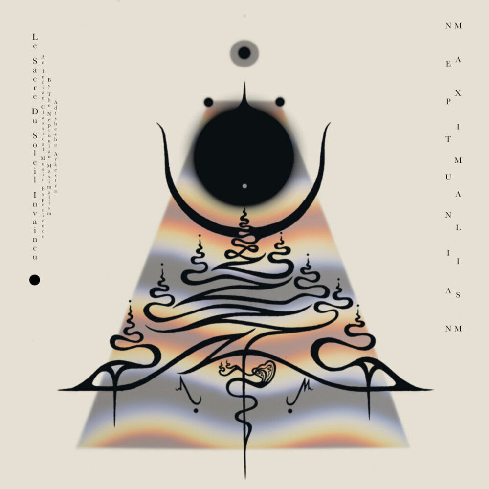 Pre-Order: Neptunian Maximalism * Le Sacre Du Soleil Invaincu [New LP]