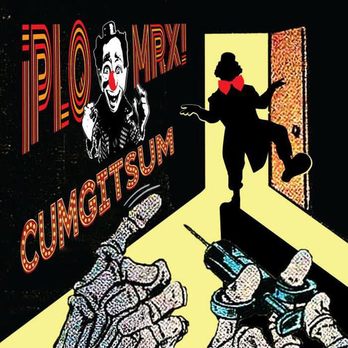 Pre-Order: Plq Mrx * Cumgitsum (Ep) [New LP]