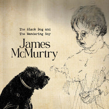 James McMurtry * The Black Dog and the Wandering Boy [New CD]