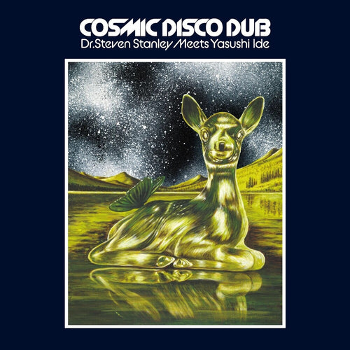 Pre-Order: Dr Stanley . Steven / Ide,Yasushi * Cosmic Disco Dub [New LP]