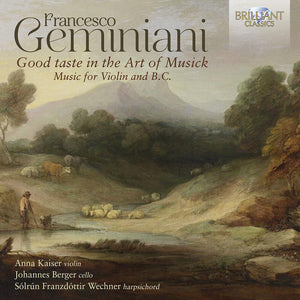 Anna Kaiser  / Berger,Johannes * Geminiani: Good Taste In The Art Of Musick Music [New CD]