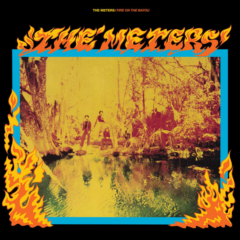 Meters * Fire On The Bayou (Rhino Reserve) (Bme) [New LP]