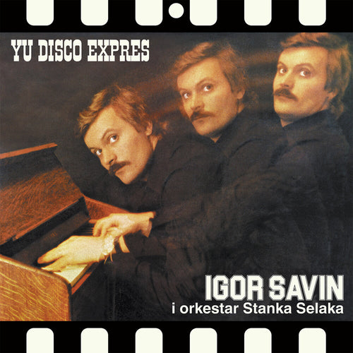 Igor Savin * Yu Disko Expres [Remastered] [Reissue]