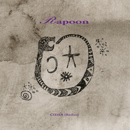 Pre-Order: Rapoon * Cidar (Redux) [Remastered]