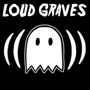 Pre-Order: Loud Graves * Loud Graves [New LP]