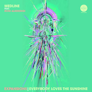 Pre-Order: Medline * Expansions - 45 Edit / Everybody Loves The [New LP]