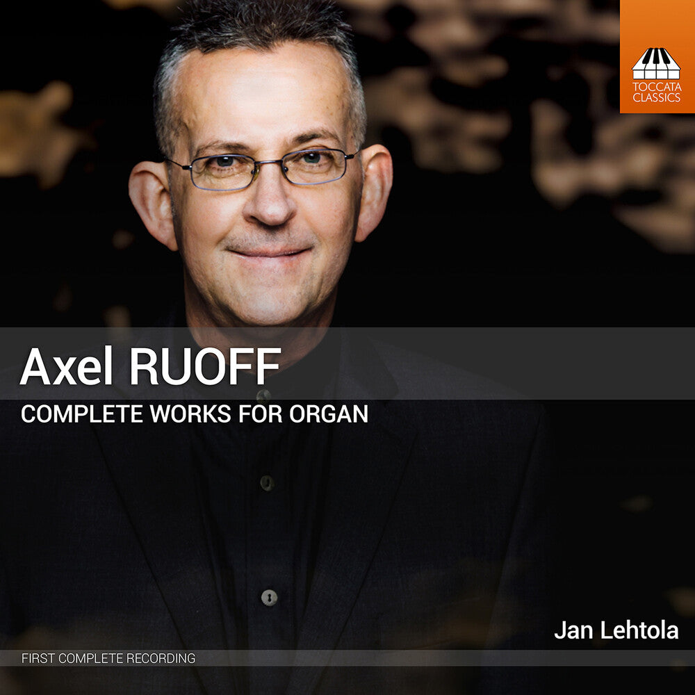 Pre-Order: Lehtola / Konttori-Gustafsson * Axel Ruoff: Complete Works For Organ Vol. 1-5 [New CD]