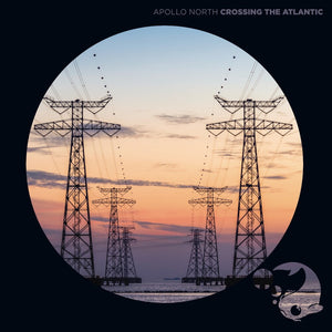 Apollo North * Crossing The Atlantic [New CD]