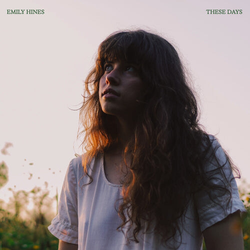 Emily Hines * These Days [Colored Vinyl] (Wht)