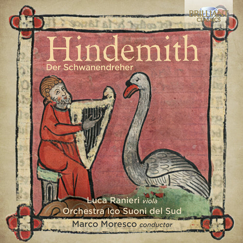 Pre-Order: Luca Ranieri * Hindemith: Der Schwanendreher [New CD]