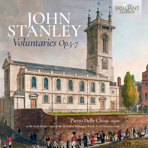 Pre-Order: Pietro Chiaie  Delle * Stanley: Voluntaries Op. 5 6 & 7 [New CD]