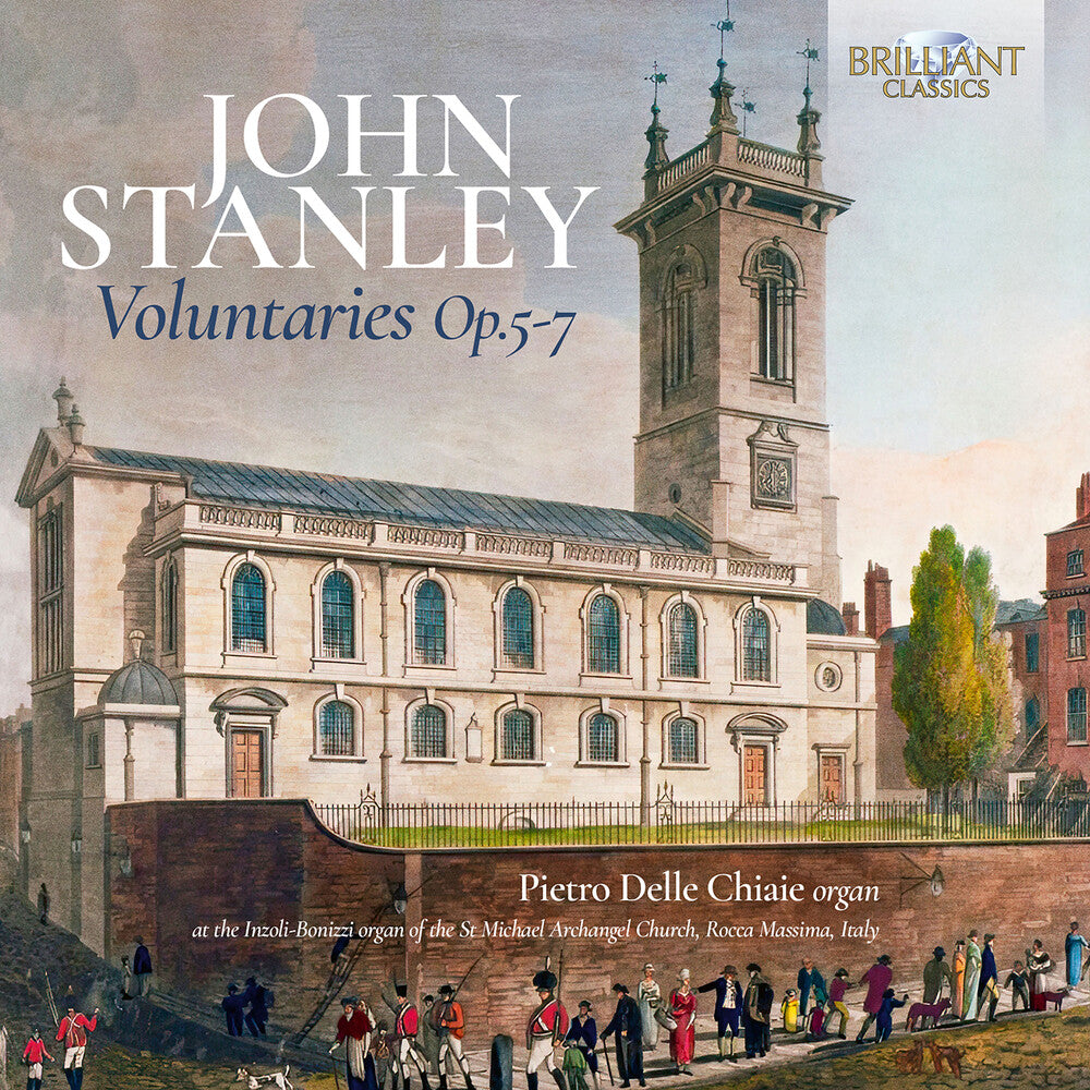 Pre-Order: Pietro Chiaie  Delle * Stanley: Voluntaries Op. 5 6 & 7 [New CD]