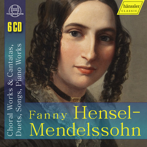 Pre-Order: Michaela Kramer * Fanny Hensel-Mendelssohn: Choral Works & Cantatas [New CD]