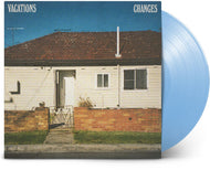 Vacations * Changes [New Colored LP]