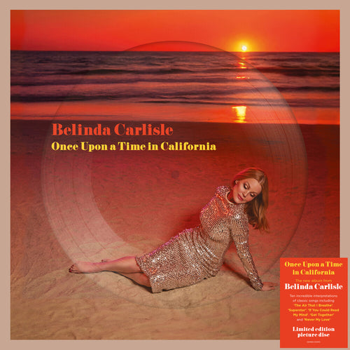 Belinda Carlisle * Once Upon A Time In California [Limited Edition] (Pict) (Uk)