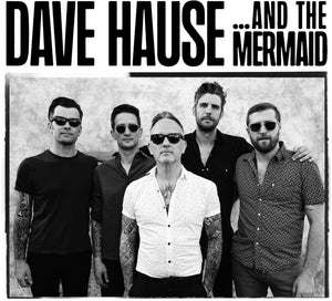 Dave Hause * & The Mermaid [New CD]