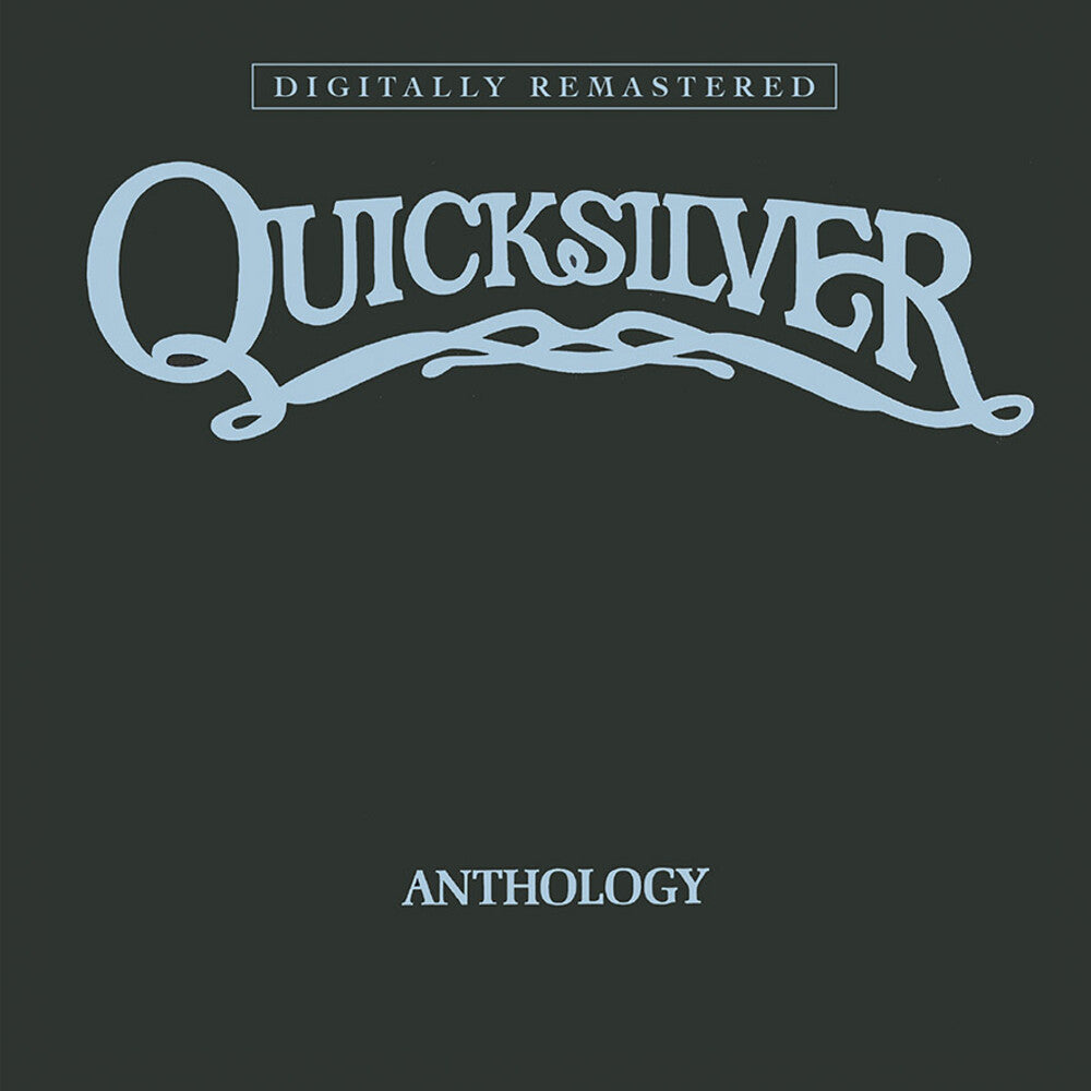 Quicksilver Messenger Service * Anthology (Uk) [New CD]