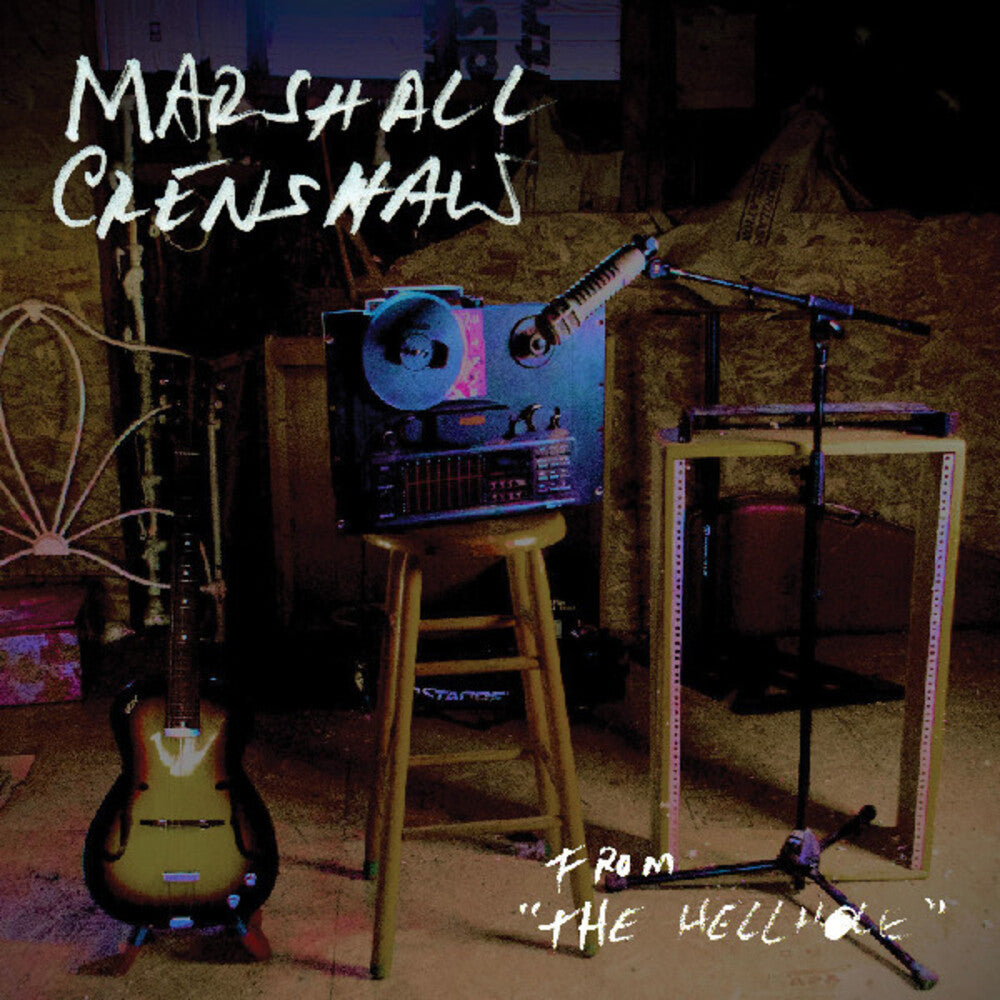 Marshall Crenshaw * From The Hellhole [Colored Vinyl]