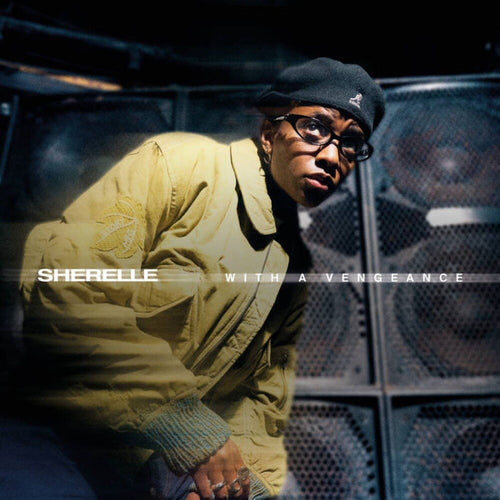 Pre-Order: Sherelle * With A Vengeance [Clear Vinyl] (Uk)