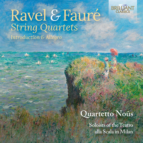 Pre-Order: Quartetto Noûs * Ravel & Faure: Str Qrts [New CD]