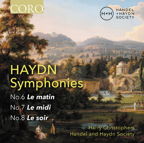 Pre-Order: Handel & Haydn Society * Haydn: Syphonies Nos. 6 7 & 8 (Le Matin Le Midi [New CD]