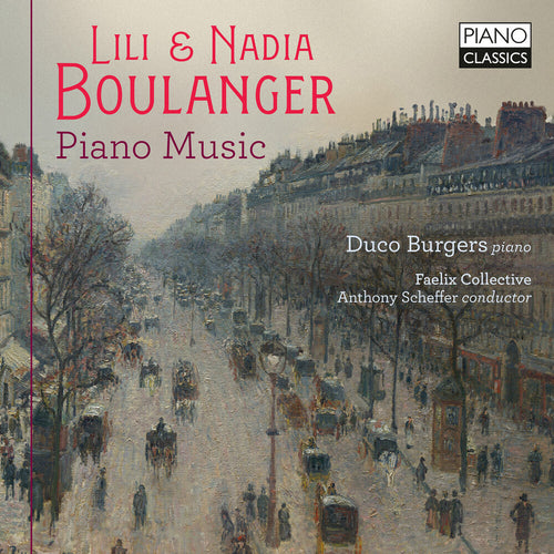 Pre-Order: Duco Burgers * Lili & Nadia Boulanger: Pno Music [New CD]
