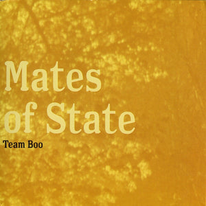 Mates Of State * Team Boo - Yellow [Colored Vinyl] (Ylw) [Download Included] [Reissue]