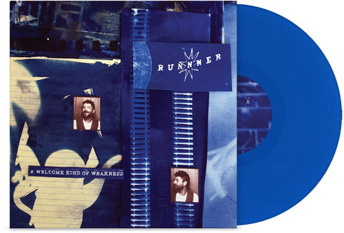 Runnner * Welcome Kind Of Weakness (Blue) [Colored Vinyl]