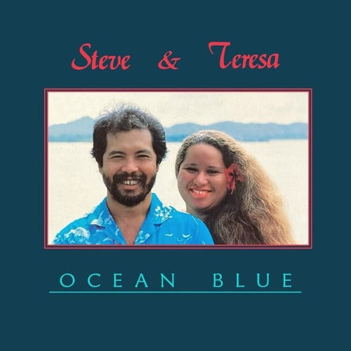 Steve & Teresa * Ocean Blue [New LP]