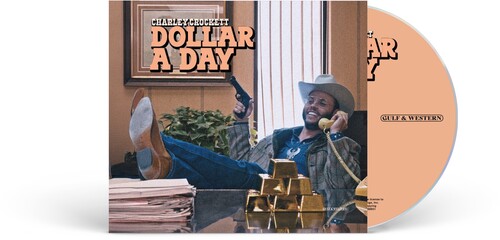 Charley Crockett * Dollar A Day [New CD]