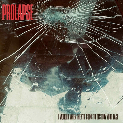 Pre-Order: Prolapse * I Wonder When They're Going To Destroy Your Face [New CD]