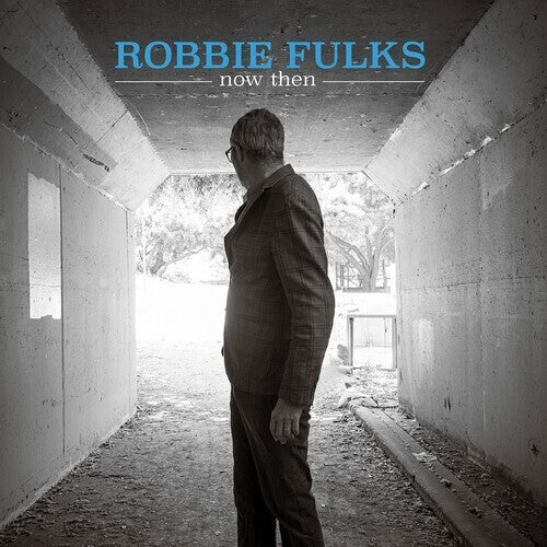 Robbie Fulks * Now Then [New CD]
