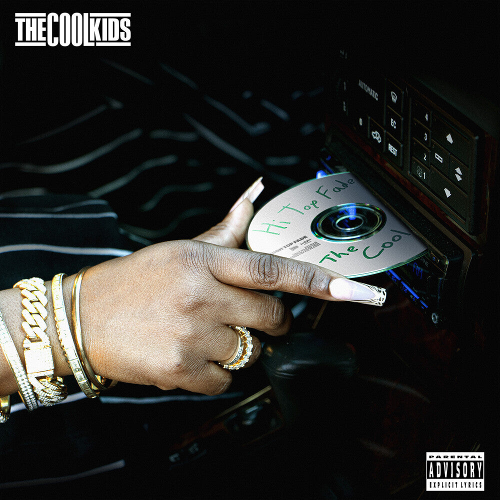 Cool Kids * Hi Top Fade (Gate) [New LP]