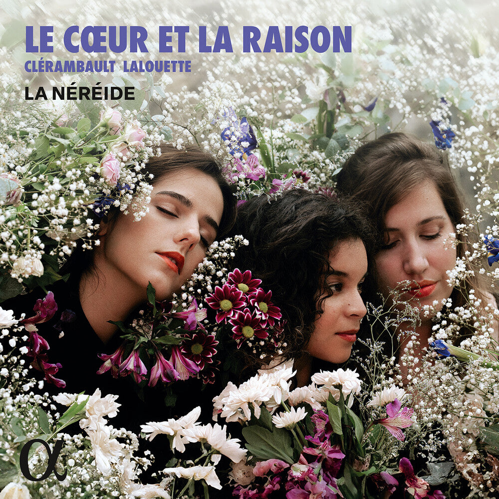 Pre-Order: La Nereide * Le Coeur Et La Raison [New CD]