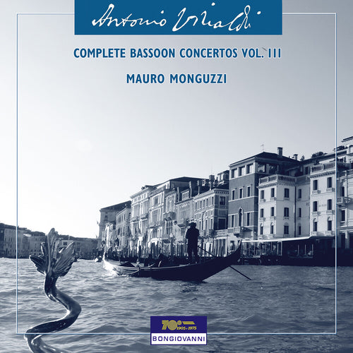 Pre-Order: Mauro Monguzzi * Vivaldi: Complete Bassoon Cons Vol. 3 [New CD]