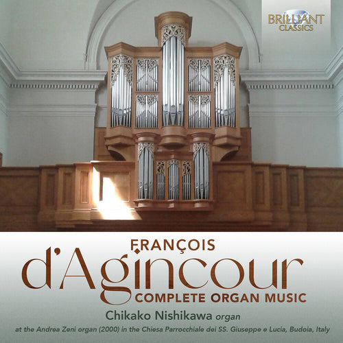 Pre-Order: Chikako Nishikawa * D'agincour: Complete Organ Music [New CD]