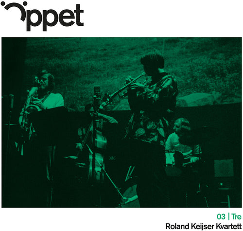 Pre-Order: Roland Kvartett  Keijser * Oppet Tre - Roland Keijser Kvartett [New LP]