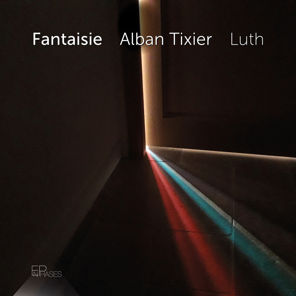 Pre-Order: Alban Tixier * Fantaisie [New CD]