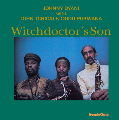 Johnny Dyani * Witchdoctor's Son [New LP]