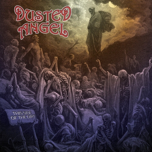 Dusted Angel * This Side Of The Dirt [New LP]