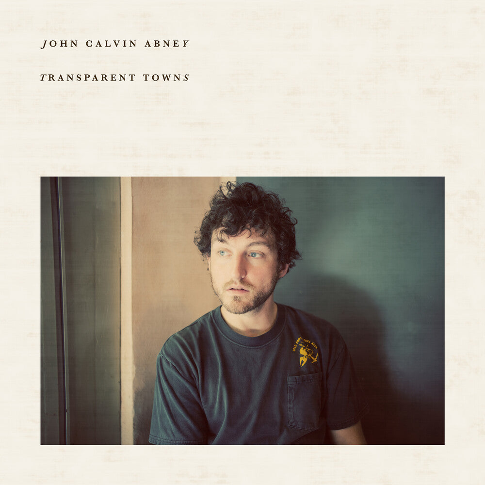 John Abney  Calvin * Transparent Towns [New LP]