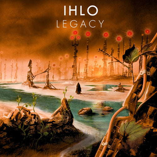 Ihlo * Legacy [New LP]