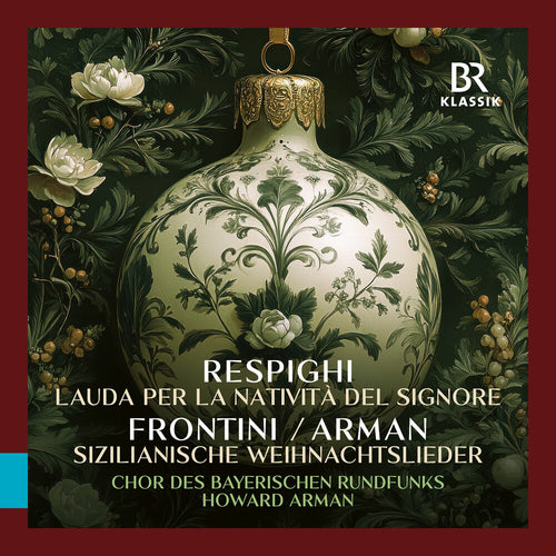 Bavarian Radio Chorus * Respighi: Lauda Per La Nativita Del Signore Fronti [New CD]