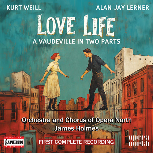 Pre-Order: Orchestra Of Opera North * Kurt Weill: Love Life [New CD]