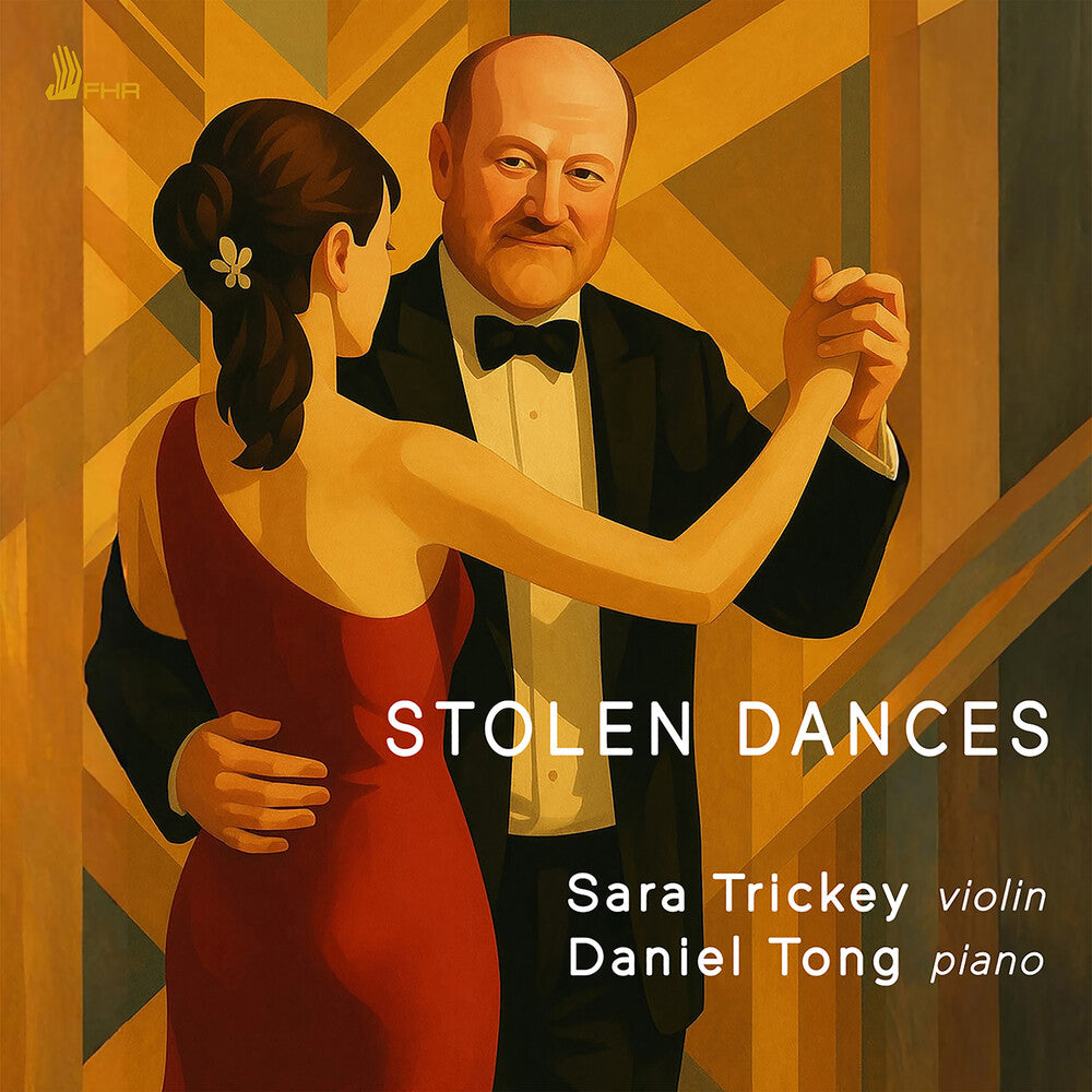 Daniel Tong * Stolen Dances [New CD]