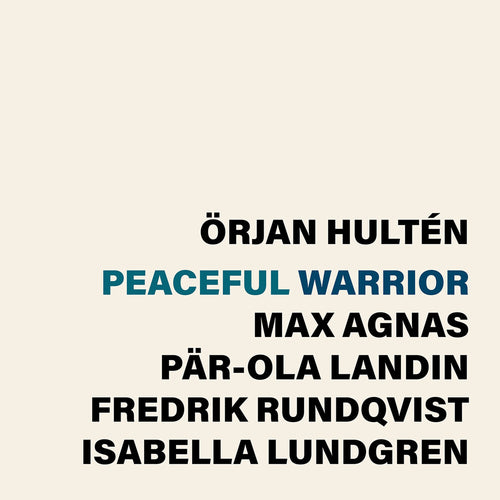 Pre-Order: Orjan Hulten * Peaceful Warrior [New LP]