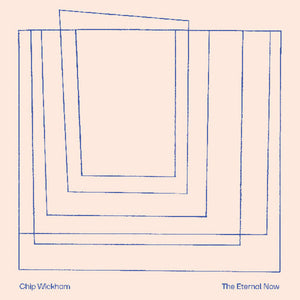 Chip Wickham * Eternal Now (Uk) [New CD]