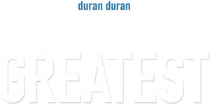 Duran Duran * Greatest (Blk) (Uk) [New LP]