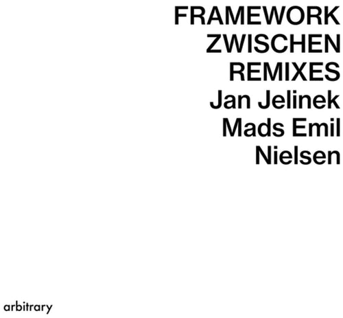 Jan Jelinek  / Nielsen,Mads Emil * Framework / Zwischen Remixes (Ep) [New LP]