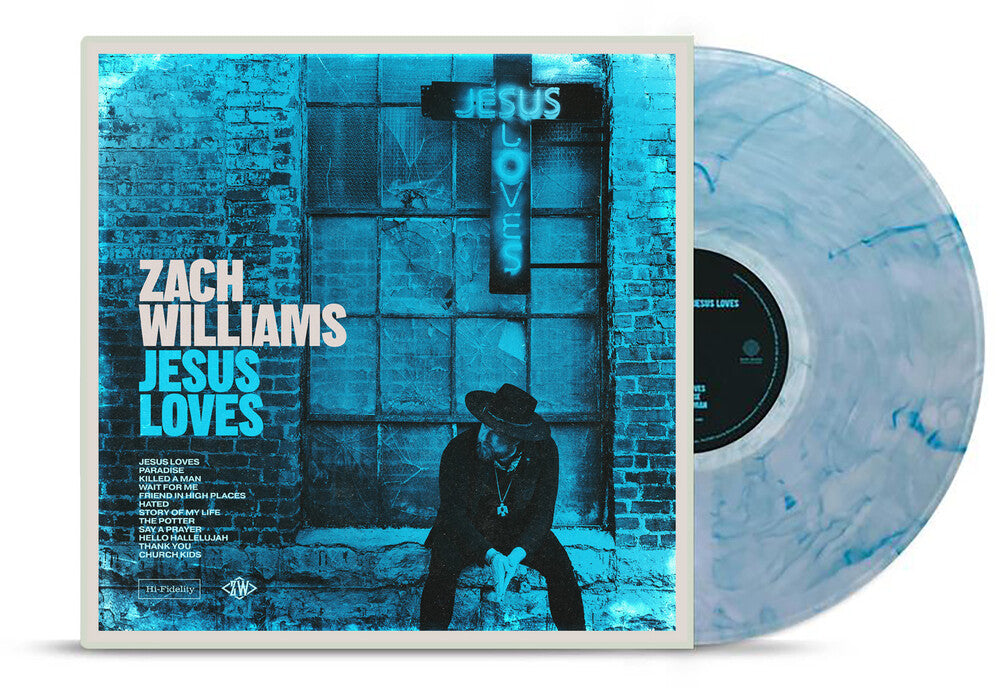 Zach Williams * Jesus Loves [New LP]